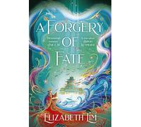 A Forgery of Fate: the New York Times bestselling romantic fantasy standalone