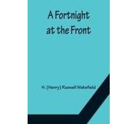 A Fortnight At The Front