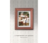 A Fortnight In August