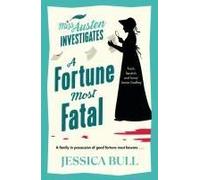 A Fortune Most Fatal