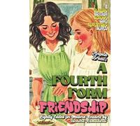 'A FOURTH FORM FRIENDSHIP' by Angela Brazil; Lightly Edited for Modern Readers by Suchitra Ramadurai; Fresh Illustrations; Paperback Edition: Travel ... Interior; With Fresh Pencil Illustrations