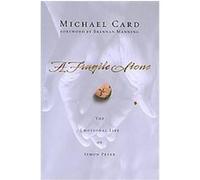 A Fragile Stone Brennan Manning, Michael Card (Auteur)