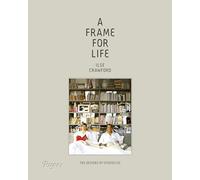 A Frame for Life : The Designs of StudioIlse – Rizzoli Cucine