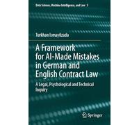 A Framework for AI-Made Mistakes in German and English Contract Law: A Legal, Psychological and Technical Inquiry