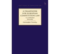 A Framework For European Competition Law