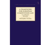 A Framework For European Competition Law