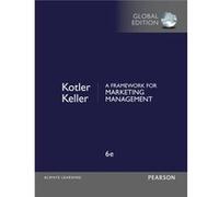 A Framework For Marketing Management (Paperback) Philip Kotler, Kevin Lane Keller (Auteur)