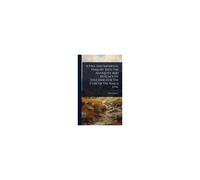 A Free And Impartial Enquiry Into The Antiquity And Efficacy Of Touching For The Cure Of The King's Evil
