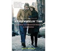 A Freewheelin' Time Suze Rotolo (Auteur)