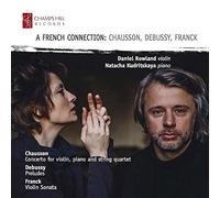 A French Connection / Daniel Rowland & Natacha Kudritskaya