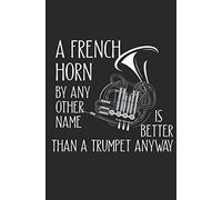 A French Horn By Any Other Name Is Better Than A Trumpet Anyway: Moon Landing Blank Lined Notebook