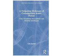 A Frequency Dictionary Of Contemporary Arabic Fiction