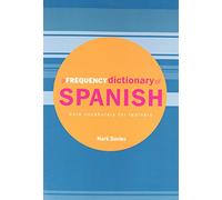 A Frequency Dictionary of Spanish: Core Vocabulary for Learners