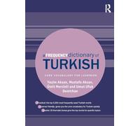 Frequency Dictionary Of Turkish Yesim Aksan, Mustafa Aksan, Umit Mersinli, Umut Ufuk Demirhan (Auteur)