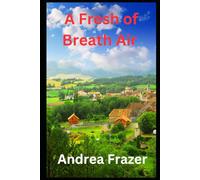 A Fresh of Breath Air