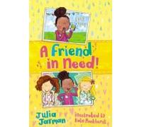 A Friend In Need!: Volume 2