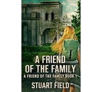 A Friend Of The Family