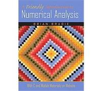 A Friendly Introduction to Numerical Methods Brian Bradie (Auteur)