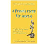 A Friend's Recipe For Success