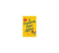 A Frightfully Fatal Affair