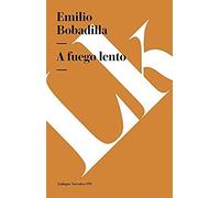 A Fuego Lento