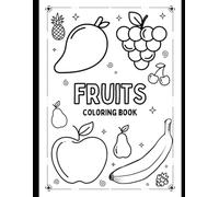 A fun fruit coloring book with ready-made sketches for kids to paint and enjoy