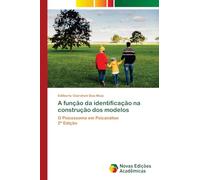 A função da identificação na construção dos modelos