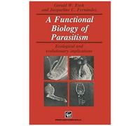 A Functional Biology Of Parasitism