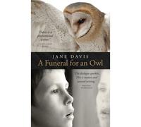 A Funeral For An Owl
