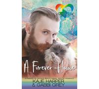 A Furever Home: A Friends of Gaynor Beach Animal Rescue Romance
