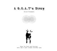 A G.O.A.T's Story