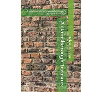 A Gainsborough Treasury: A celebration of Gainsborough's literary heritage