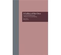 A Gallery of Her Own by Shirley R. Scott Shirley R. Scott (Auteur)