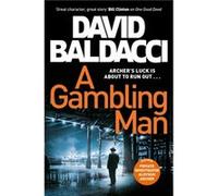 A Gambling Man by David Baldacci David Baldacci (Auteur)