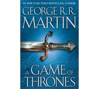 A Game of Thrones: A Song of Ice and Fire: Book One