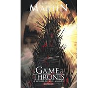 George R.R. Martin – A Game of Thrones : La bataille des rois – Tome 4 – Cartonné (Bande dessinée)