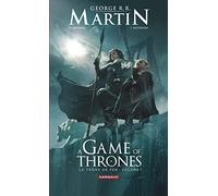 A Game of Thrones - Le Trône de Fer, volume I