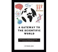 A Gateway To The Scientific World