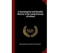 A Genealogical and Heraldic History of T
