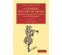 A General History of Music from the Earliest Times to the Present Volume 2 - Thomas Busby - Cambridge University Press - Livre en Anglais - Paperback Thomas BusbyThomas Busby (Auteur)