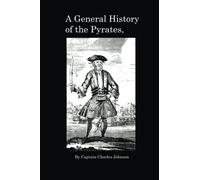 A General History of the Pyrates