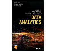 A General Introduction to Data Analytics by Tomas Horvath Tomas Horvath (Auteur)