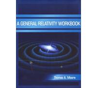 A General Relativity Workbook