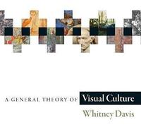 A General Theory Of Visual Culture