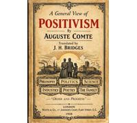 A General View of Positivism