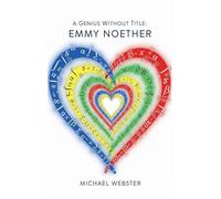 A Genius Without Title: Emmy Noether