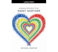 A Genius Without Title: Emmy Noether