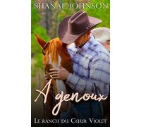 À Genoux: Une douce histoire d`amour et de mariage arrangé