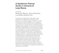 A gentleman planner. Scritti in memoria di Luigi Mazza