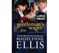 A Gentleman's Wager: A Regency Romance (Large Print)